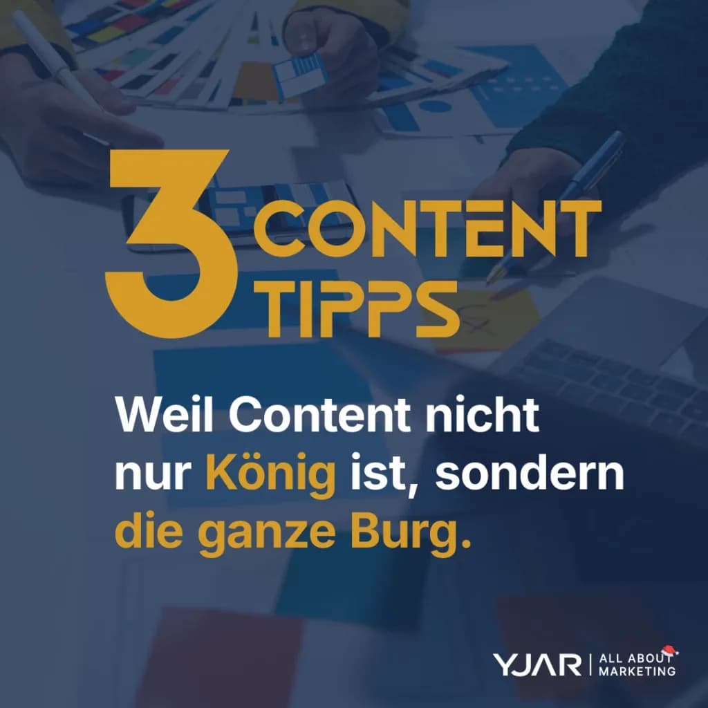 3 Content-Marketing Tipps: Content is king